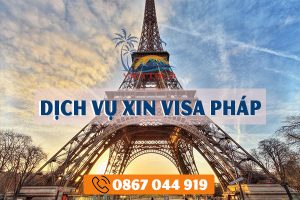 Dịch Vụ Xin Visa Pháp