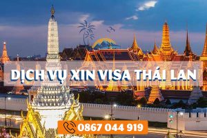 Dịch Vụ Xin Visa Thái Lan