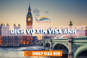 Dịch Vụ Xin Visa Anh